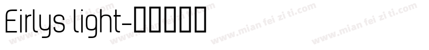Eirlys light字体转换
